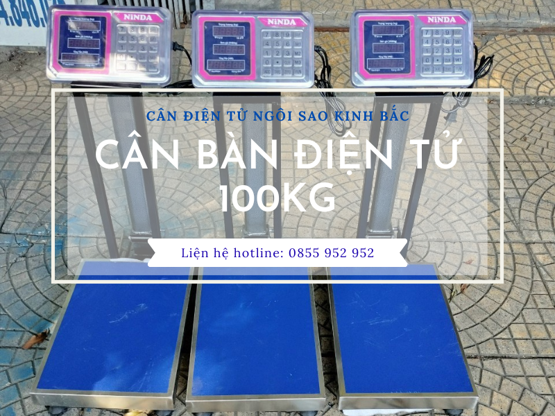 Cân điện tử 100kg giá bao nhiêu? Tính năng, ưu điểm là gì?