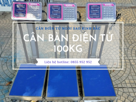 Cân điện tử 100kg giá bao nhiêu? Tính năng, ưu điểm là gì?