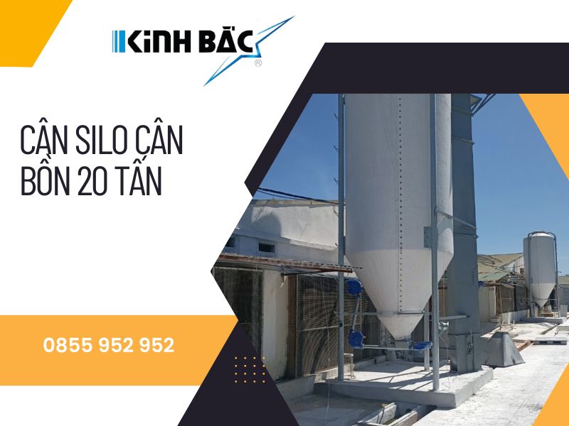 Hệ thống cân silo xi măng 20 tấn? Mua cân silo tại Bắc Ninh