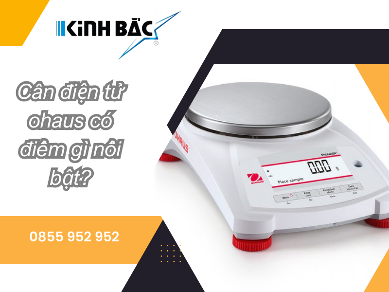 Cân điện tử ohaus là gì? ưu điểm và tính ứng dụng cao trong công nghiệp?