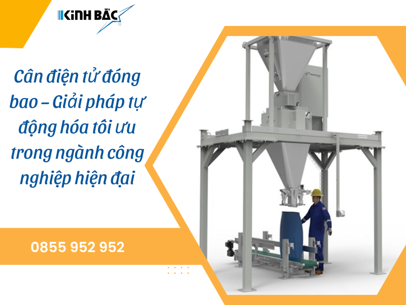 Cân điện tử đóng bao – Giải pháp tự động hóa tối ưu