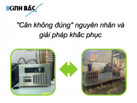 Cân không đúng là gì? Nguyên nhân và giải pháp khắc phục?