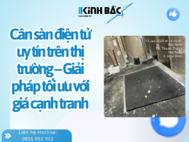 Cân sàn điện tử uy tín trên thị trường – Giải pháp tối ưu