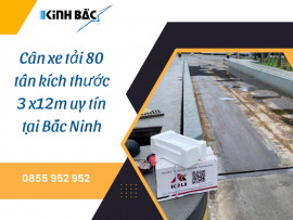 Cân xe tải 80 tấn kích thước 3 x12m uy tín tại Bắc Ninh