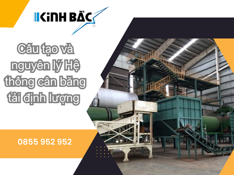 Cấu tạo và nguyên lý hoạt động Cân định lượng băng tải hiện đại