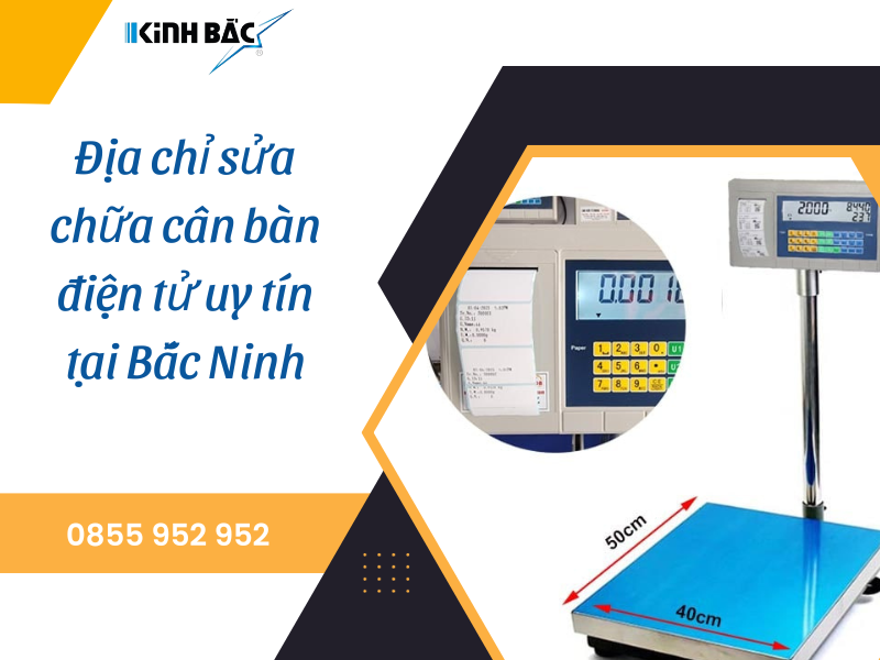 Địa chỉ sửa chữa cân bàn điện tử uy tín tại Bắc Ninh
