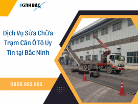 Dịch Vụ Sửa Chữa Trạm Cân Ô Tô Uy Tín tại Bắc Ninh