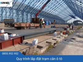Quy trình lắp đặt trạm cân ô tô