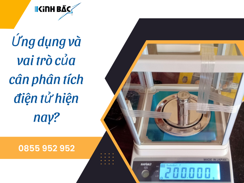 Ứng dụng và vai trò của cân phân tích điện tử hiện nay?